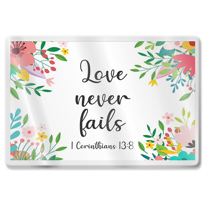 FRIDGE MAGNET - Floral - Love Never Fails 1 Cor 13:8 