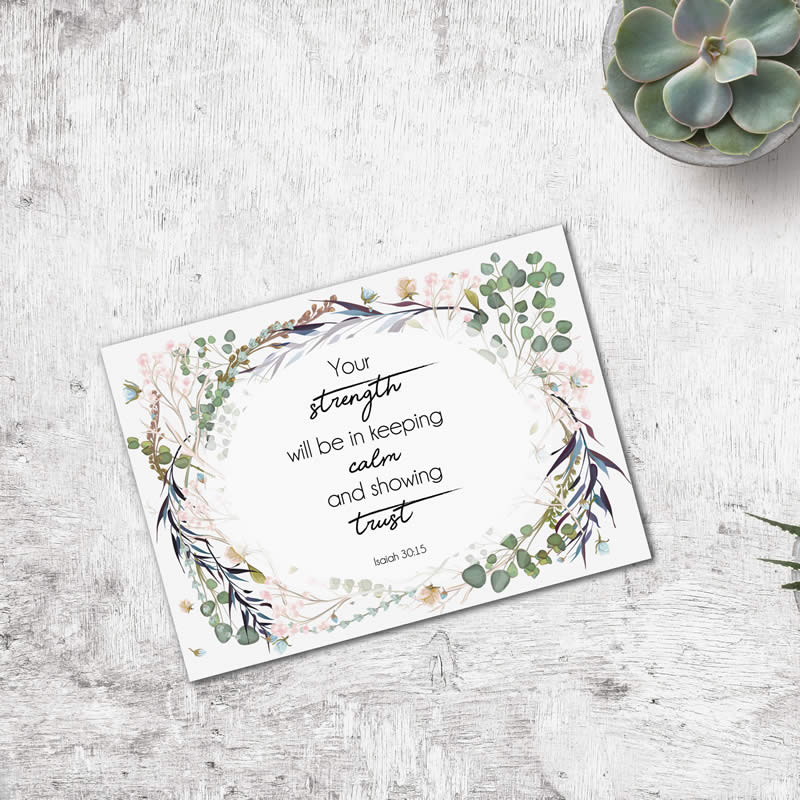 Postcard Gift Framing Print - Watercolour Foliage - Strength - Isaiah 30:15  - Pack Size