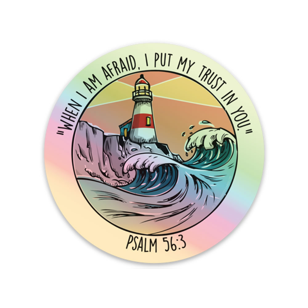 Round Holo Sticker - Trust In You - Psalm 56v3  - Holographic - Each