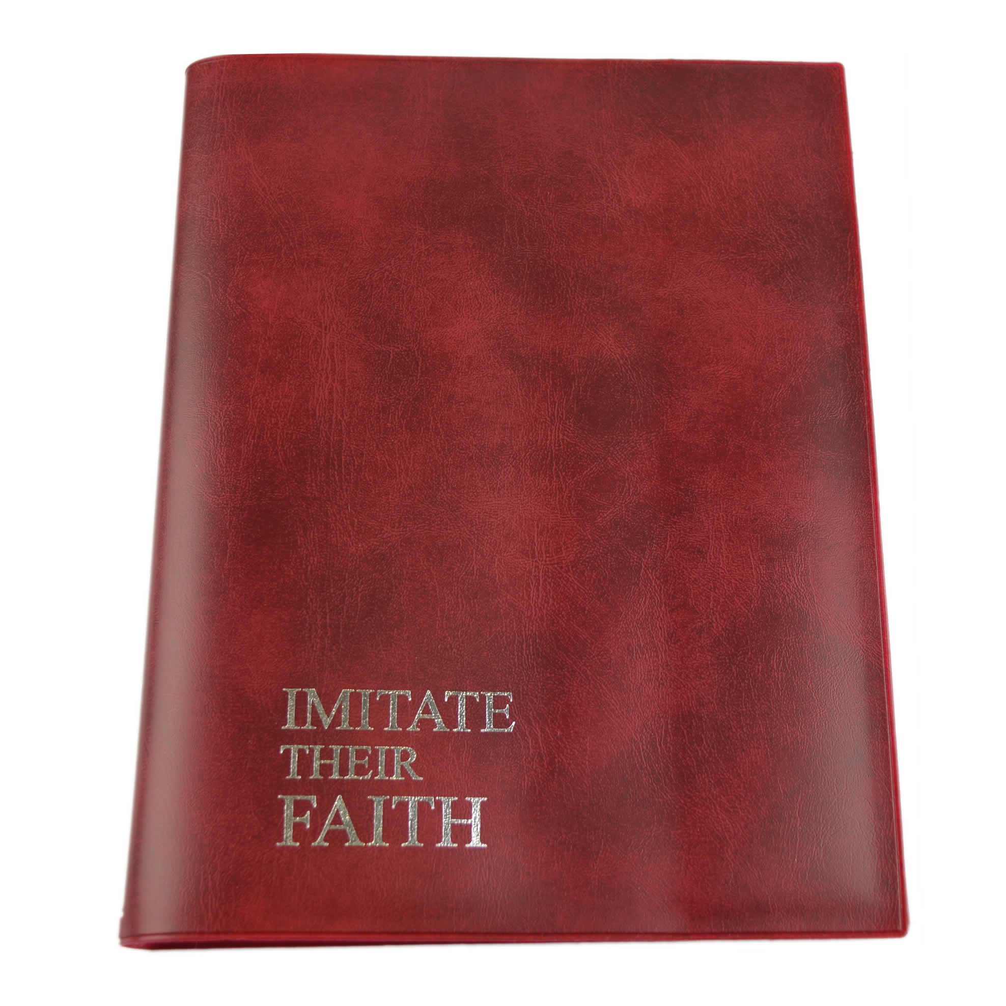 Vinyl Cover for Imitate Their Faith Book - Embossed  - Wine