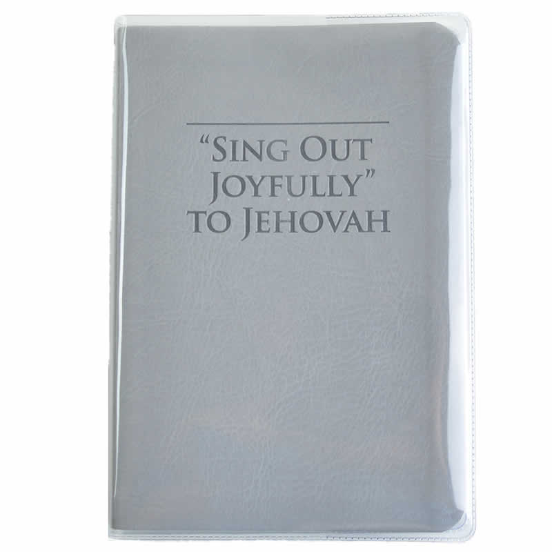 Song Book Cover - Clear - Sing Out Joyfully to Jehovah  - Clear